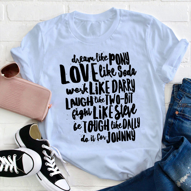 The Outsiders Character Names Teacher T-Shirt