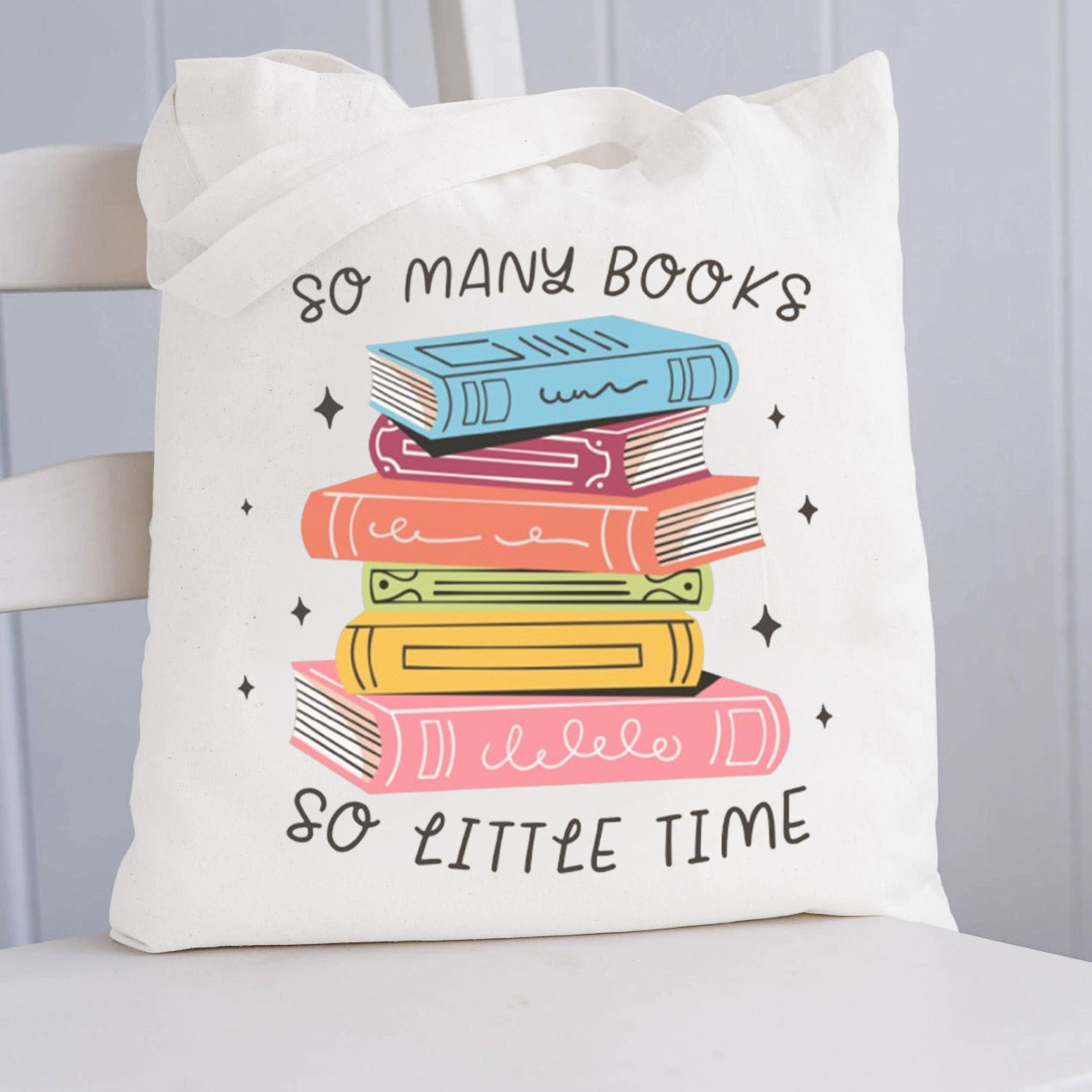 So Many Books So Little Time Teacher Tote Bag