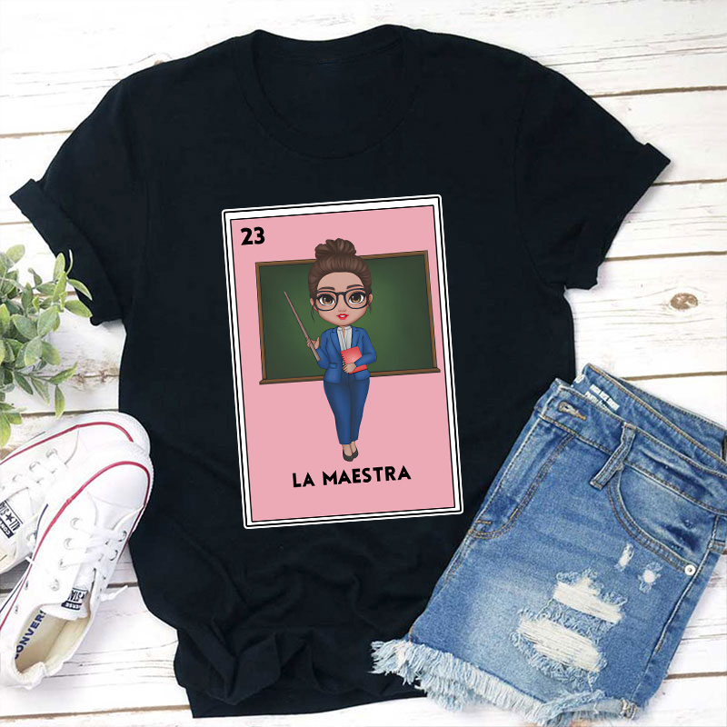 La Maestra Bilingual  Spanish Teacher T-Shirt