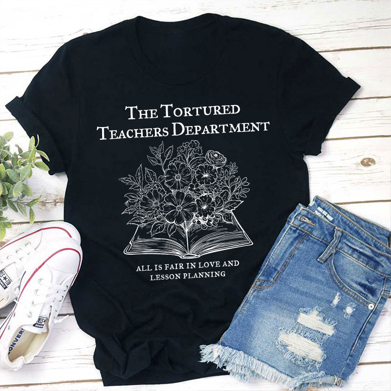 The Tortured Teachers Department Teacher T-Shirt