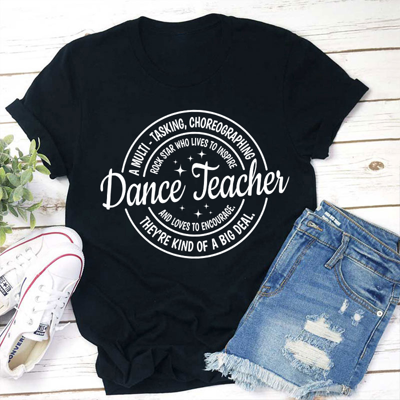 Dance Teacher Definition Teacher T-Shirt