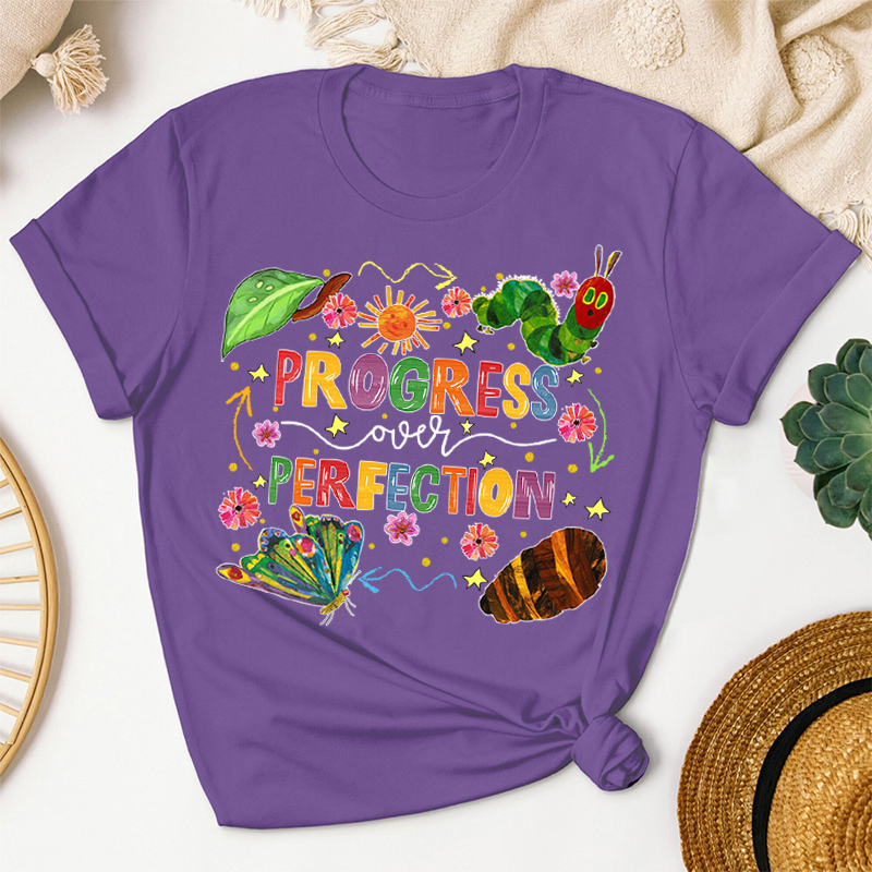 Caterpillar Progress Over Perfection Teacher T-Shirt