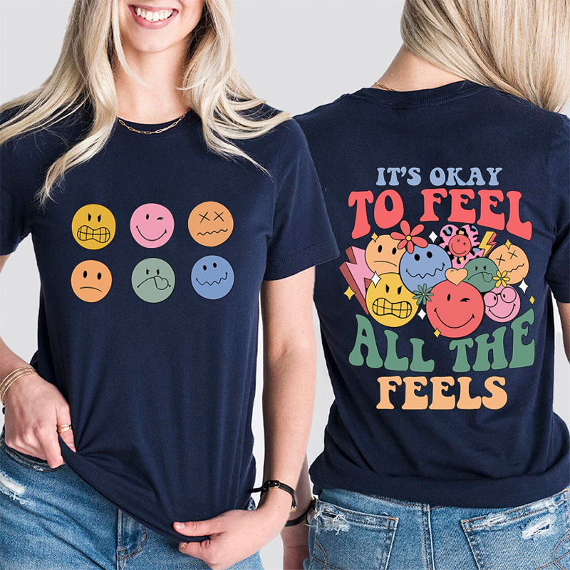 Pay Attention To Emotional And Mental Health Teacher Two Sided T-Shirt