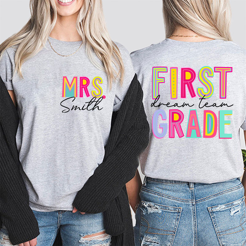 Personalized Teacher's Name And Grade Colorful Letter Design Teacher Two Sided T-Shirt