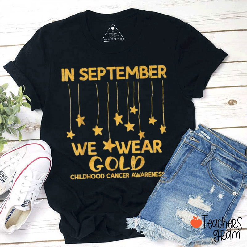 Yellow Star In September We Wear Gold Teacher T-Shirt