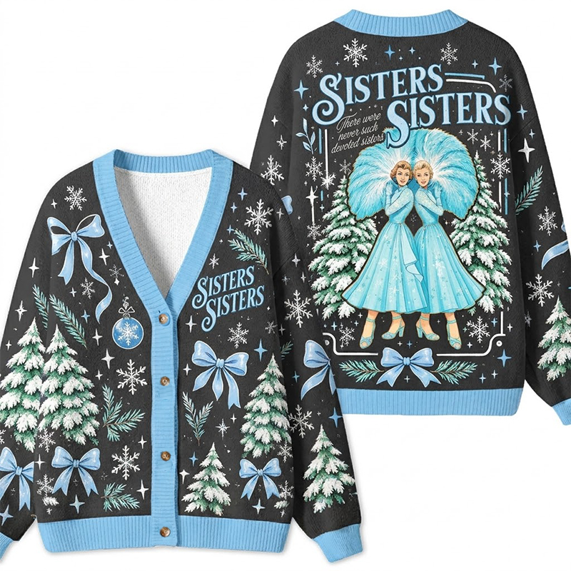 Sisters Sisters White Christmas Movie Retro Teacher Ugly Cardigan Sweaters