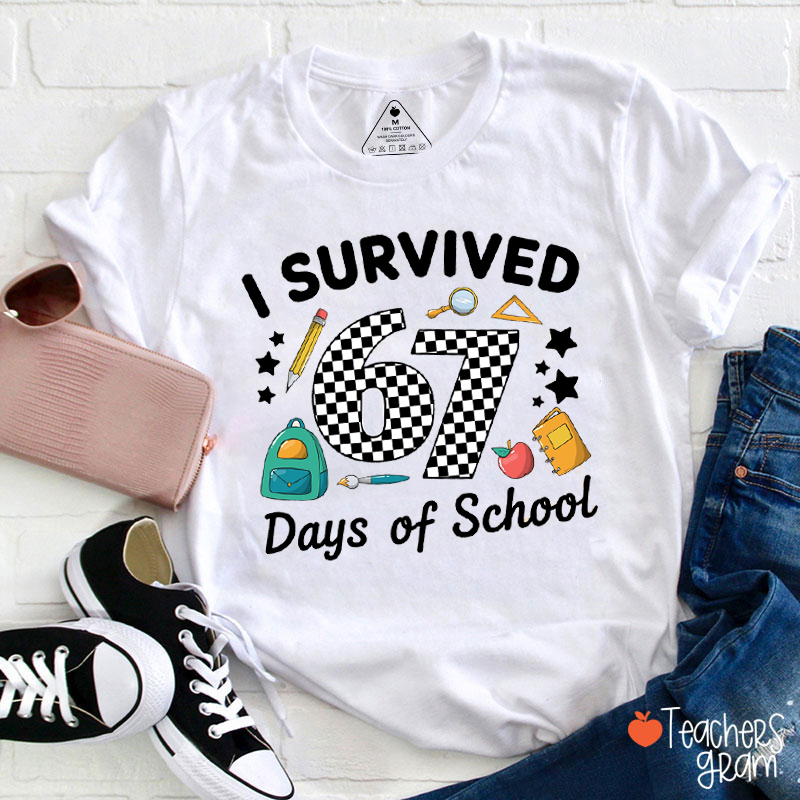 I Survived 67 Days Of School Checkered Six Seven Teacher T-Shirt