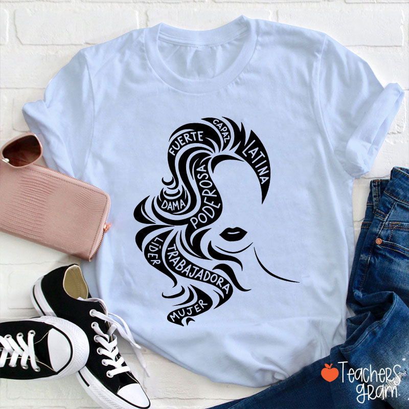 Empowered Latina Chicana Spanish Teacher T-Shirt