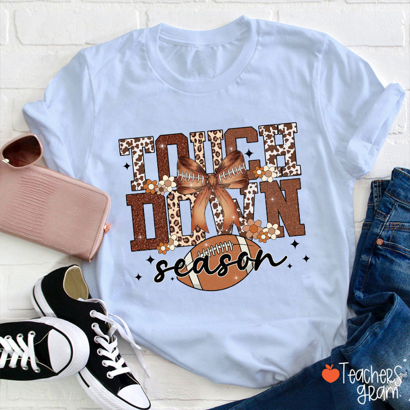Touchdown Season Teacher T-Shirt