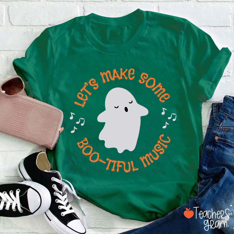 Let's Make Some Boo Tiful Music Teacher T-Shirt