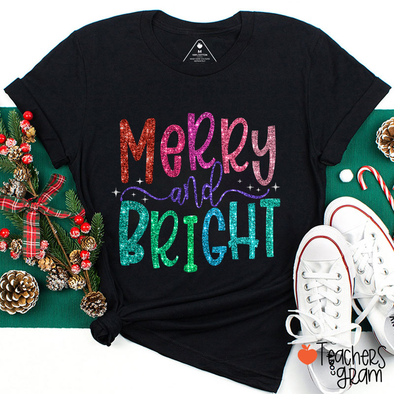 Colorful Merry And Bright Teacher T-Shirt