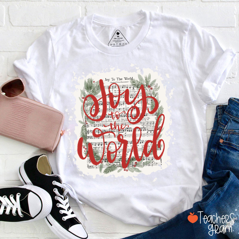 Joy To The World Music Teacher T-Shirt