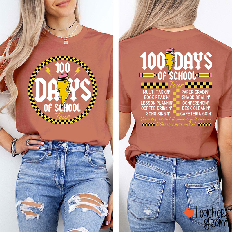 100 Days Of School Tour Teacher Two Sided T-Shirt