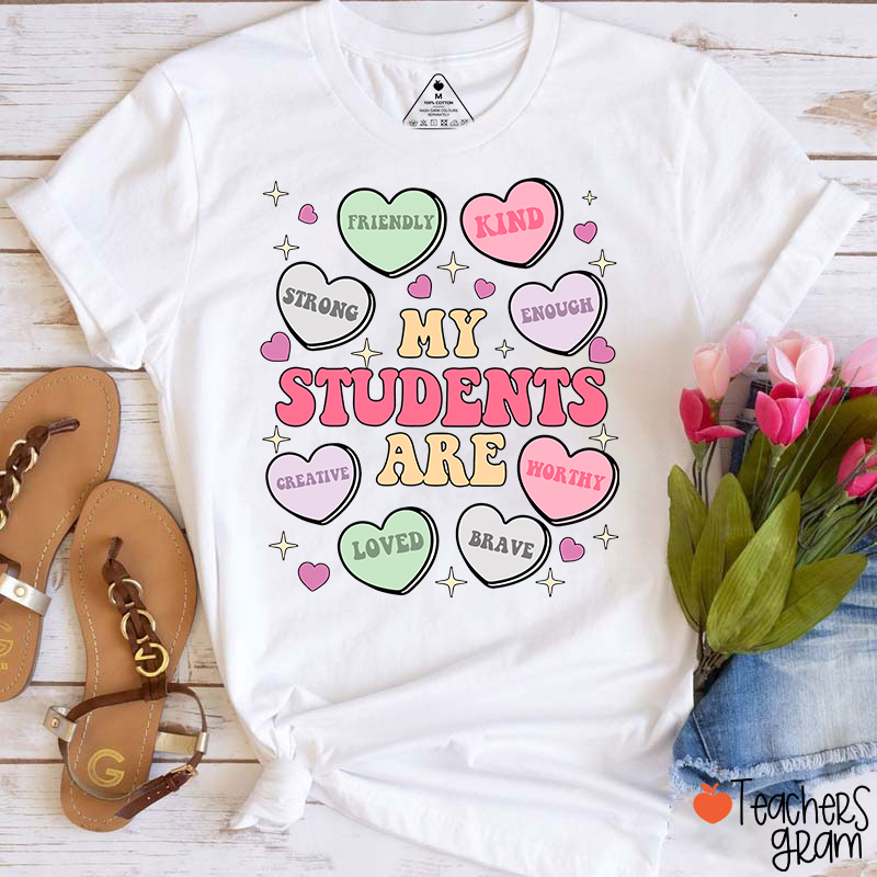 My Students Are Kind Loved Teacher T-Shirt