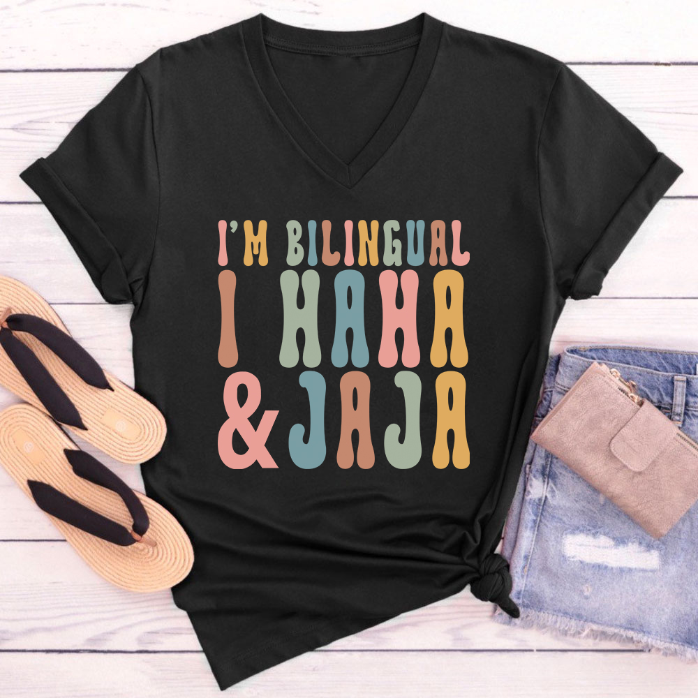 I'm Bilingual I Haha And Jaja Teacher Female V-Neck T-Shirt