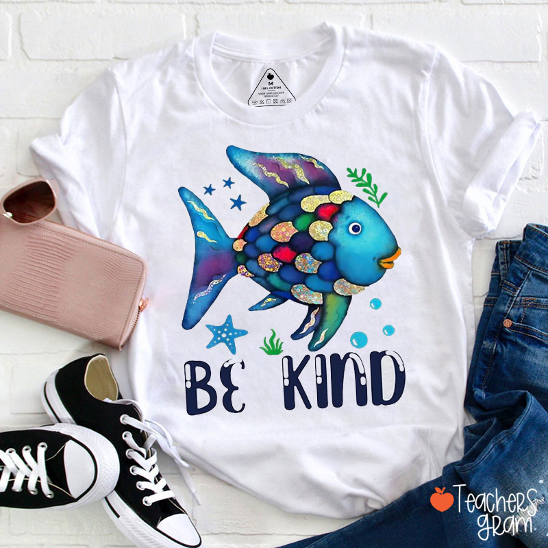 Be Kind Blue Fish Teacher T-Shirt