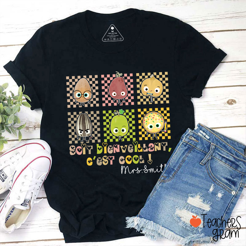 Personlized Name Soy Bienveillant C'est Cool French Teacher T-Shirt