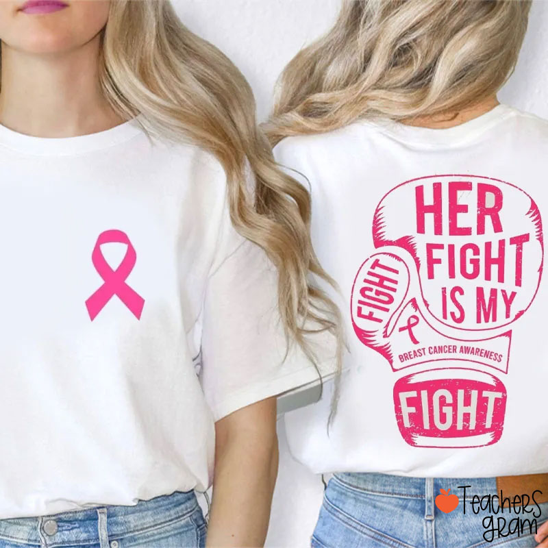 Fight Breast Cancer Awareness Two Sided T-Shirt