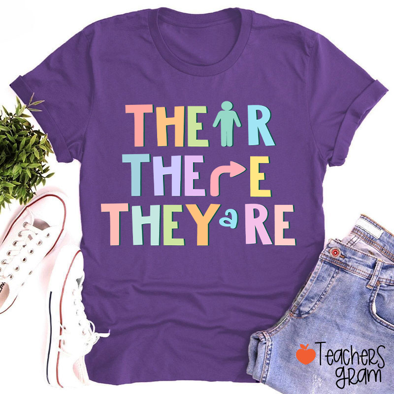 Their There They're English Teacher T-Shirt