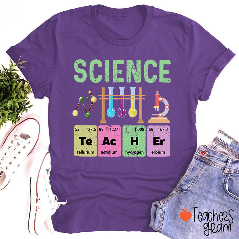 Science Te Ac H Er T-Shirt