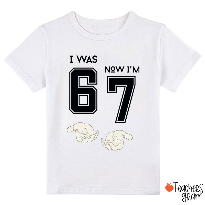 Seventh Birthday I Was Six Now I'm Seven Class T-Shirt