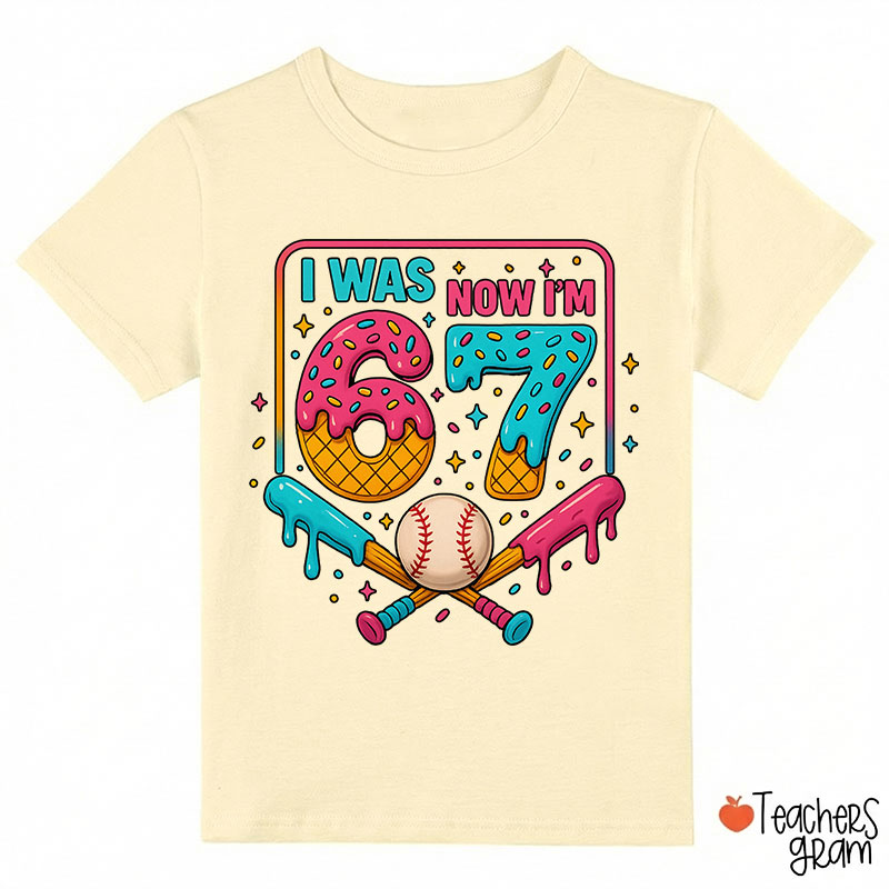 Funny 67 Meme Ice Cream Drip Baseball Class T-Shirt