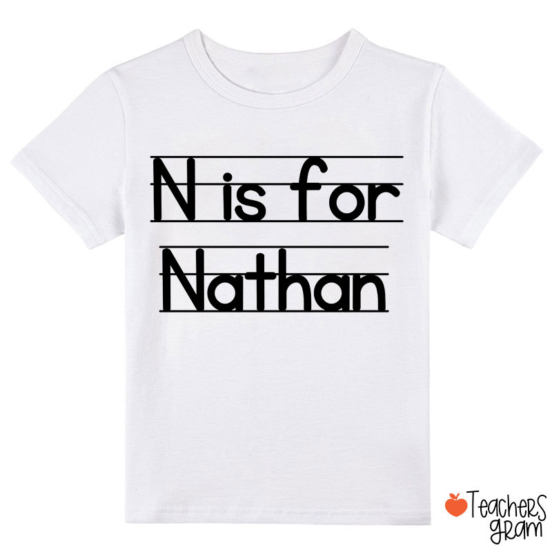 Personalized N Is For Nathan Class T-Shirt