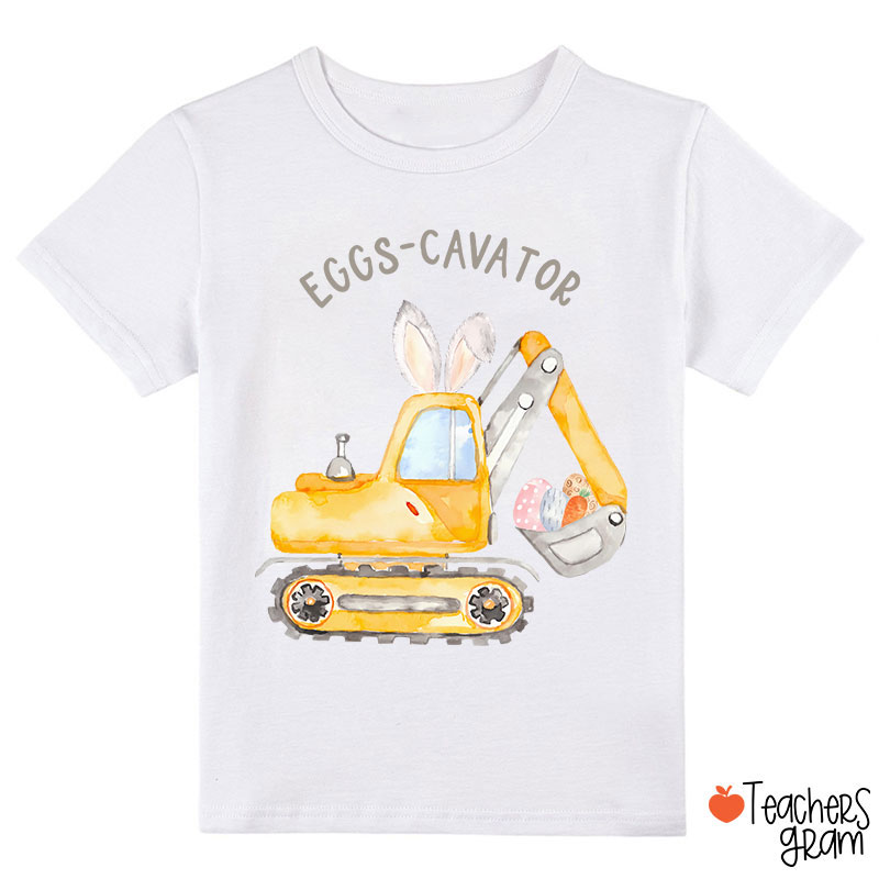 Eggs-Cavator Funny Easter Class T-Shirt