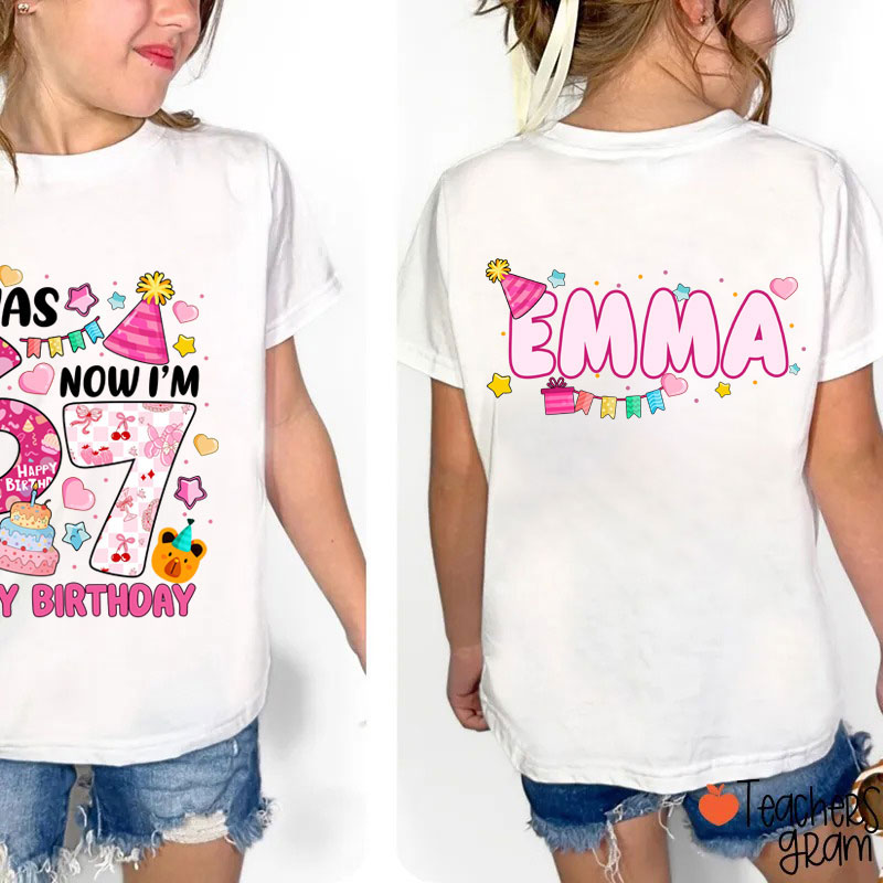 Personalized I Was 6 Now I'm 7 Happy Birthday Class Two Sided T-Shirt