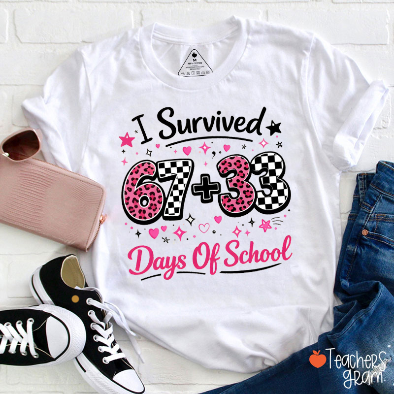Funny Six Seven I Survived 100 Days Of School Teacher T-Shirt