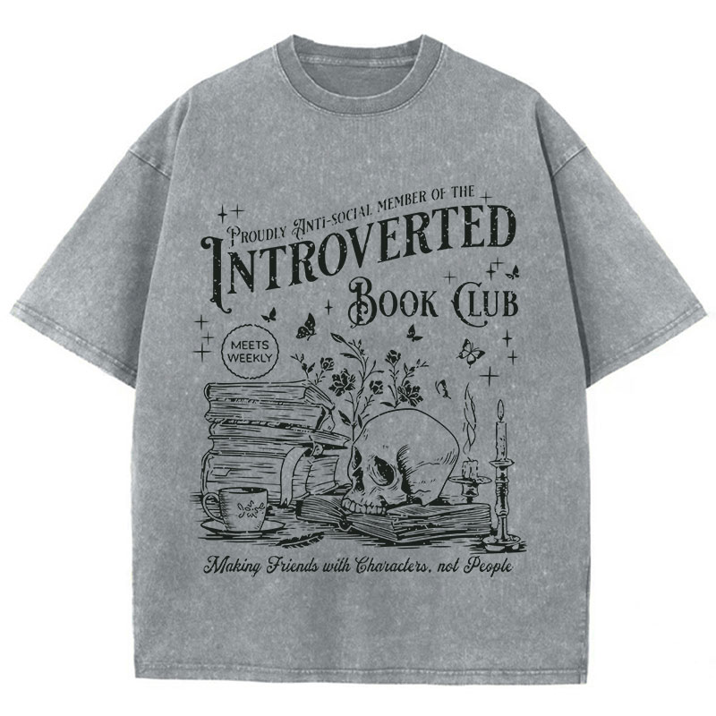 Introverted Book Club Teacher Washed T-Shirt