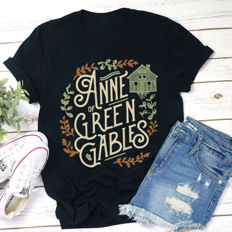 Anne Of Green Gables Book Lover Teacher T-Shirt