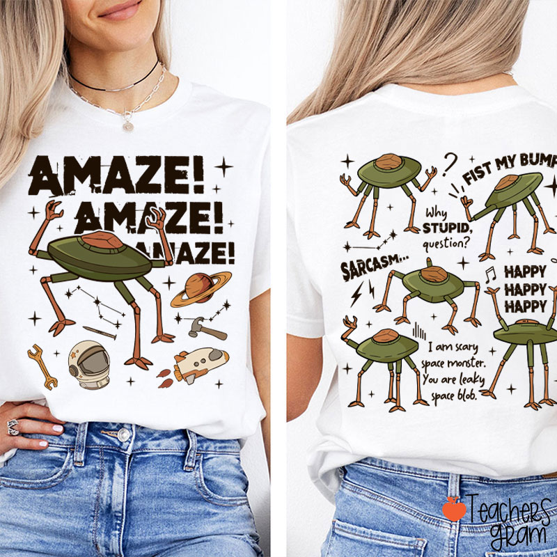 Stone Amaze Amaze Amaze Teacher Two Sided T-Shirt