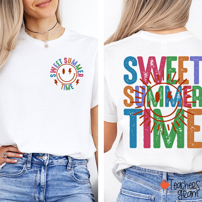 Sweet Summer Time Teacher Two Sided T-Shirt
