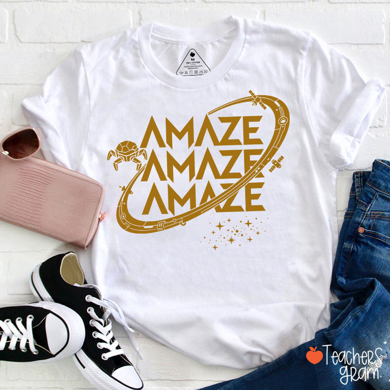 Funny Amaze Amaze Amaze Teacher T-Shirt