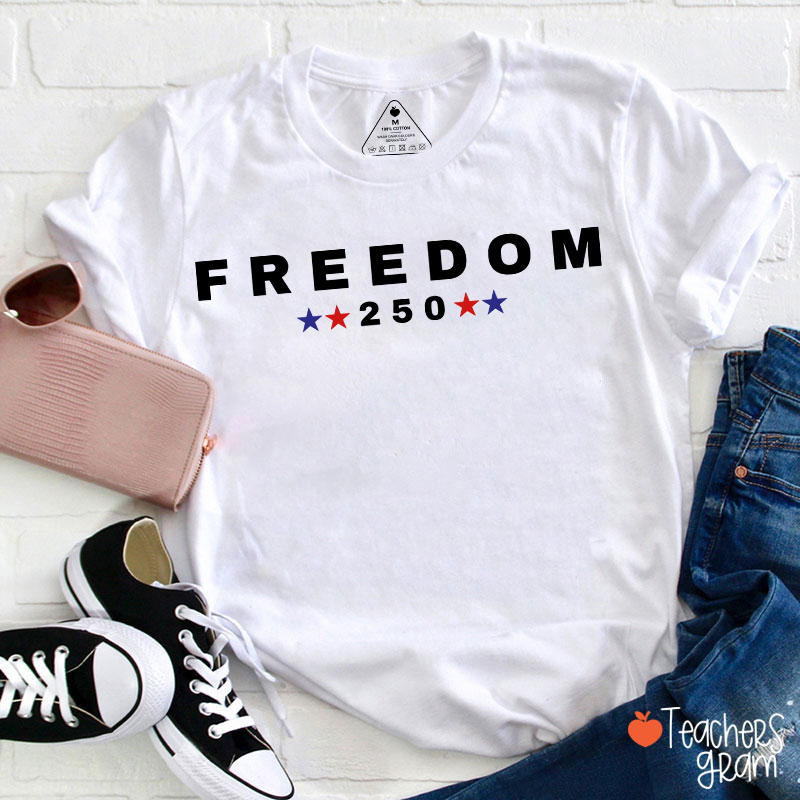 Freedom 250 Patriotic Teacher T-Shirt