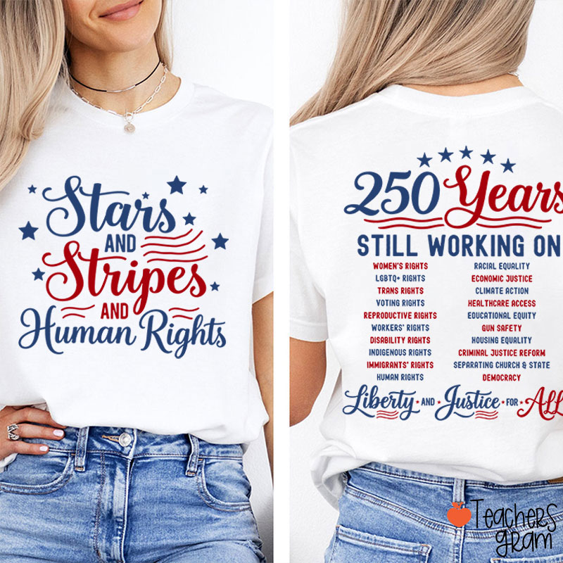Stars And Stripes And Human Rights Teacher Two Sided T-Shirt