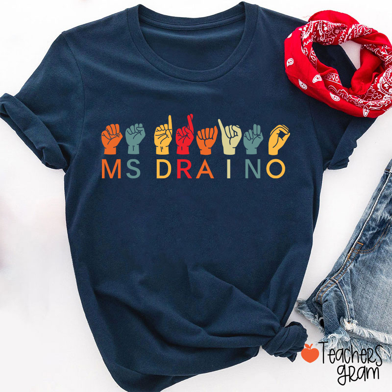 Personalized Name ASL American Sign Language Teacher T-Shirt