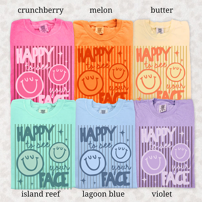 Happy To See Your Face Smile Teacher T-Shirt