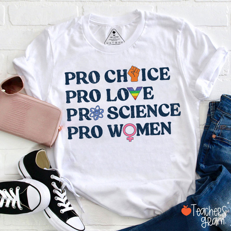 Pro Choice Women Rights Teacher T-Shirt