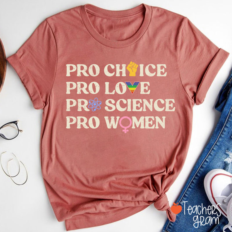 Pro Choice Women Rights Teacher T-Shirt