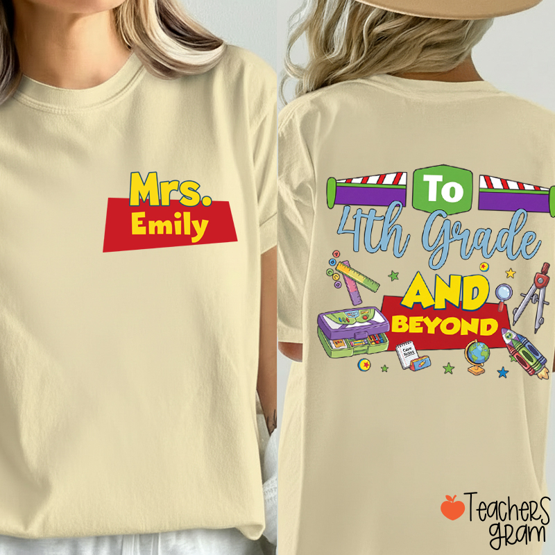 Personalized Name And Grade Teacher Story Beyond Teacher Two Sided T-Shirt