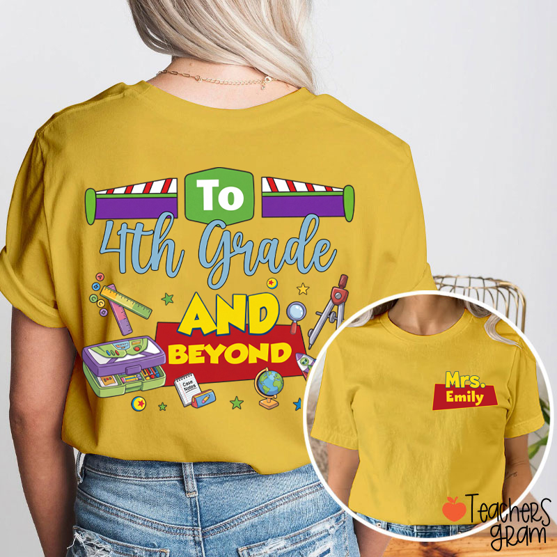 Personalized Name And Grade Teacher Story Beyond Teacher Two Sided T-Shirt