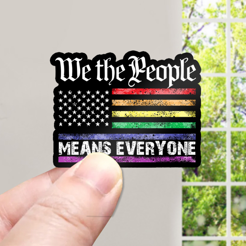 We The People Means Everyone Teacher Stickers