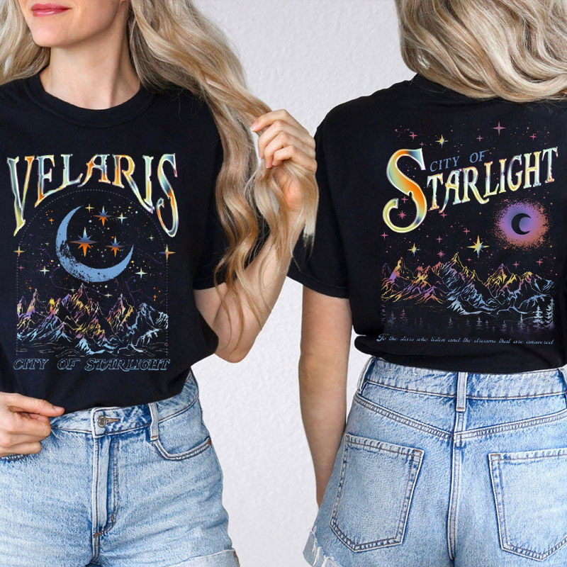 Velaris City Of Starlight To The Stars Teacher Two Sided T-Shirt