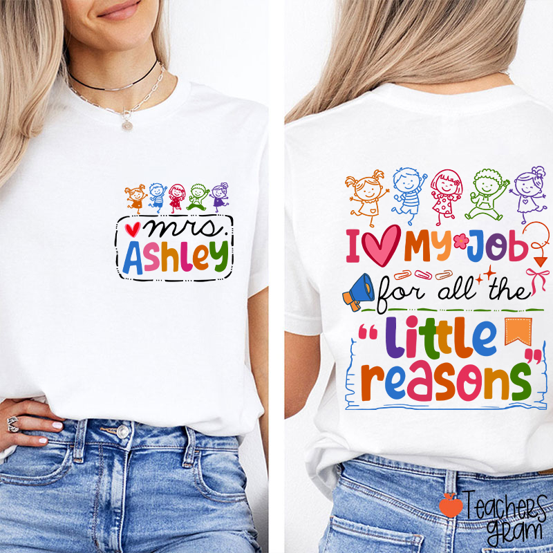 Personalized Name Colorful Quote Front And Back Print Teacher Two Sided T-Shirt