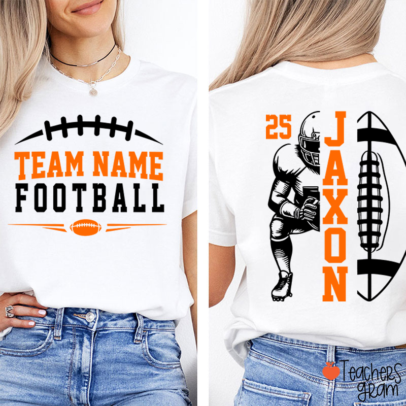 Personalized Team Name Football Season Game Day Teacher Two Sided T-Shirt