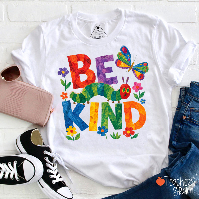 Be Kind Colorful Caterpillar Butterfly Floral Graphic Teacher T-Shirt