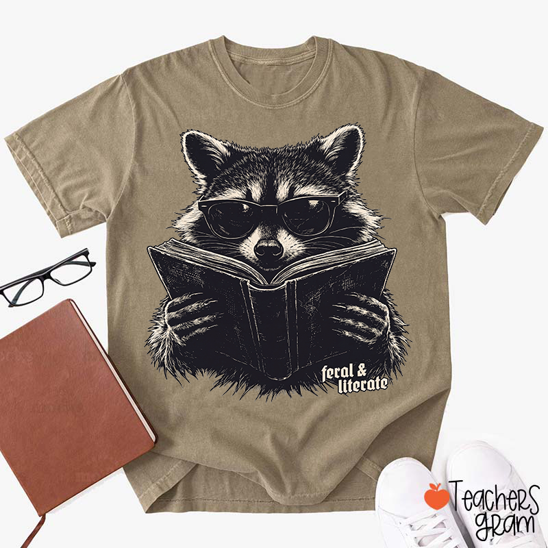 Feral And Literate Raccoon Teacher T-Shirt
