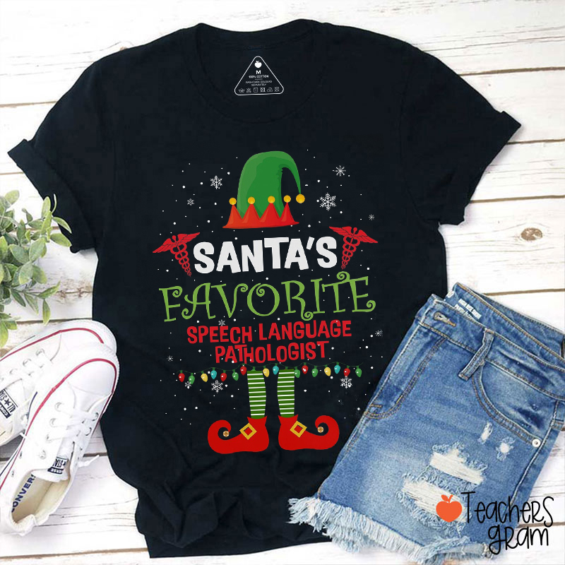 Santa's Favorite Speech Language Pathologist Teacher T-Shirt